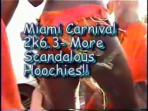 Miami Carnival 2k6.3 I - More Scandalous Hoochies!! free