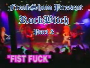 ROCK BITCH - FIST FUCK