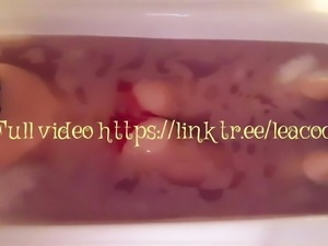 Sexy girl Lea fart in bath wet bubbly and long and give jerk off instructions